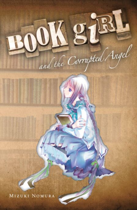 Book Girl and the Corrupted Angel