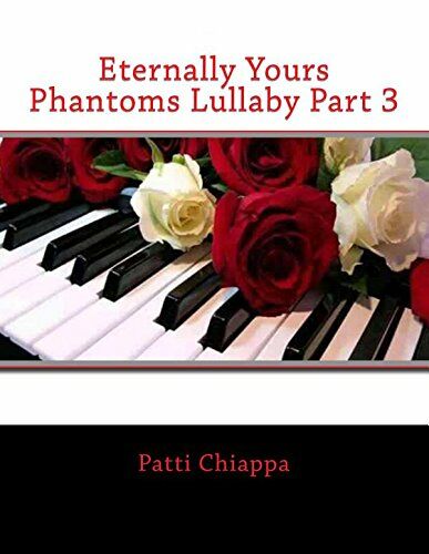 The Phantom's Lullaby 3